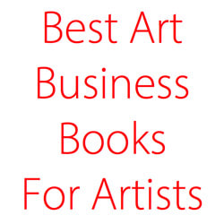 Best Art Business Books for Artists